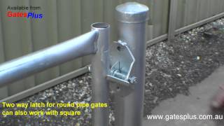 Gate Latch 2 way for round pipe and square [upl. by Nnoryt]