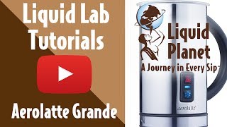 Liquid Lab  Aerolatte Grande Milk Frother [upl. by Gillan753]