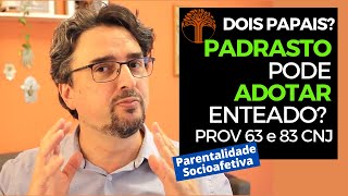 Parentalidade Socioafetiva  Provimento 63 e 83 CNJ na prática [upl. by Nonnahsed857]